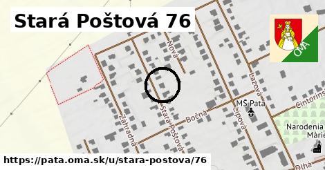 Stará Poštová 76, Pata