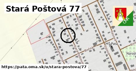 Stará Poštová 77, Pata