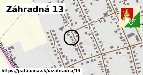 Záhradná 13, Pata