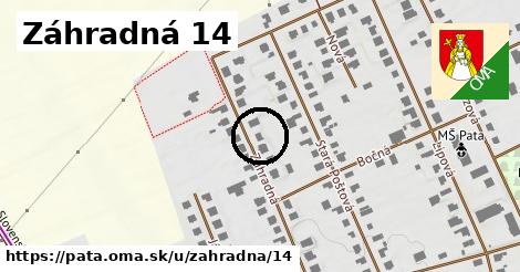 Záhradná 14, Pata