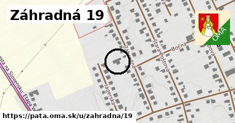 Záhradná 19, Pata