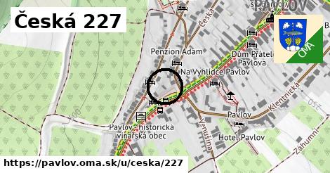 Česká 227, Pavlov