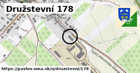 Družstevní 178, Pavlov