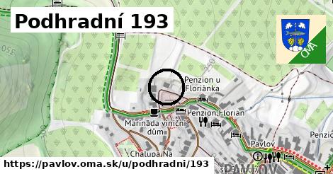 Podhradní 193, Pavlov