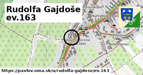 Rudolfa Gajdoše ev.163, Pavlov