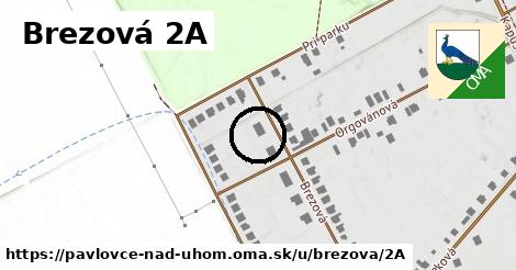 Brezová 2A, Pavlovce nad Uhom