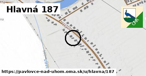 Hlavná 187, Pavlovce nad Uhom