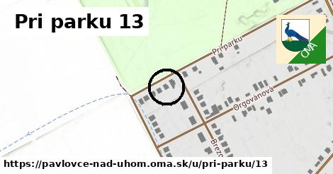 Pri parku 13, Pavlovce nad Uhom