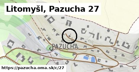 Litomyšl, Pazucha <span class="supisne">27</span>