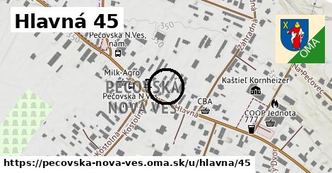 Hlavná 45, Pečovská Nová Ves