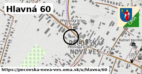 Hlavná 60, Pečovská Nová Ves