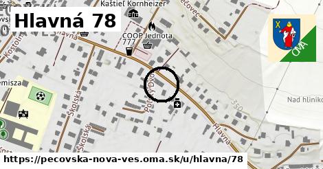 Hlavná 78, Pečovská Nová Ves