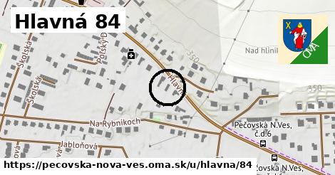 Hlavná 84, Pečovská Nová Ves