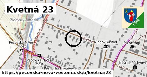 Kvetná 23, Pečovská Nová Ves