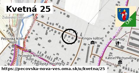 Kvetná 25, Pečovská Nová Ves
