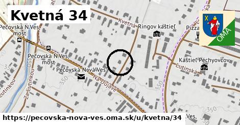 Kvetná 34, Pečovská Nová Ves