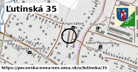 Ľutinská 35, Pečovská Nová Ves
