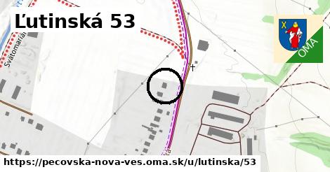 Ľutinská 53, Pečovská Nová Ves