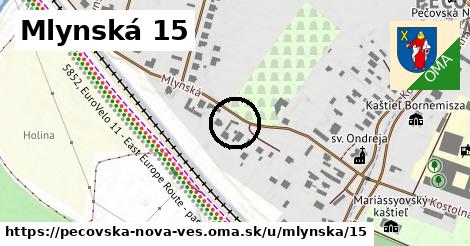 Mlynská 15, Pečovská Nová Ves