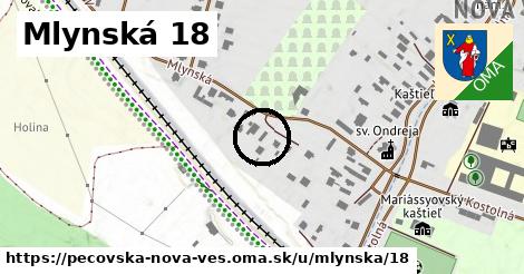 Mlynská 18, Pečovská Nová Ves