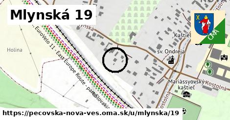 Mlynská 19, Pečovská Nová Ves