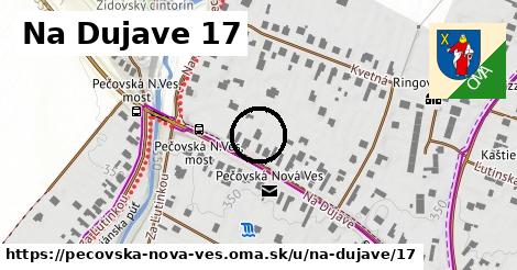 Na Dujave 17, Pečovská Nová Ves