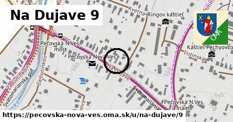 Na Dujave 9, Pečovská Nová Ves