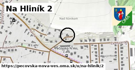 Na Hliník 2, Pečovská Nová Ves