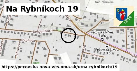 Na Rybníkoch 19, Pečovská Nová Ves