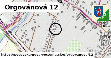 Orgovánová 12, Pečovská Nová Ves