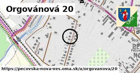 Orgovánová 20, Pečovská Nová Ves
