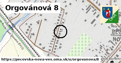 Orgovánová 8, Pečovská Nová Ves
