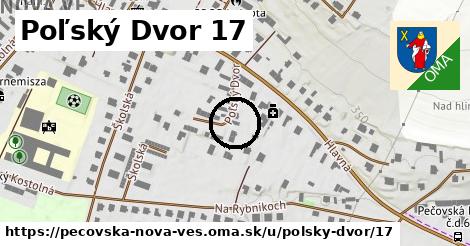 Poľský Dvor 17, Pečovská Nová Ves