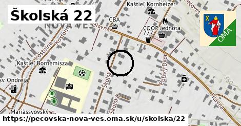 Školská 22, Pečovská Nová Ves