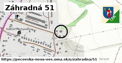 Záhradná 51, Pečovská Nová Ves