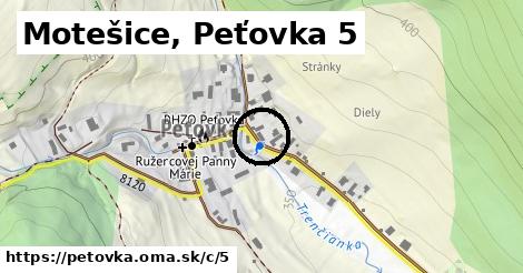 Motešice, Peťovka <span class="supisne">5</span>