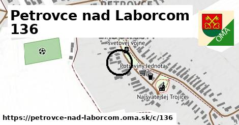 Petrovce nad Laborcom <span class="supisne">136</span>