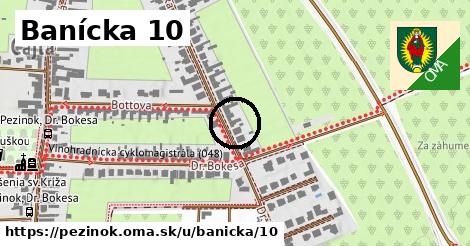 Banícka 10, Pezinok