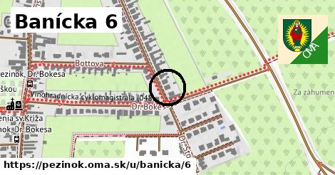 Banícka 6, Pezinok