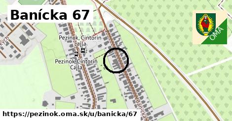 Banícka 67, Pezinok