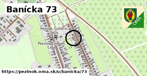 Banícka 73, Pezinok