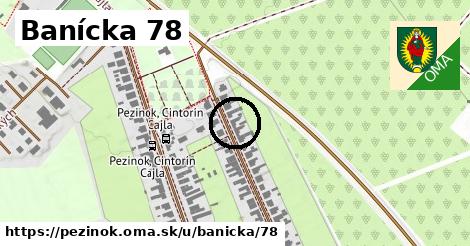 Banícka 78, Pezinok