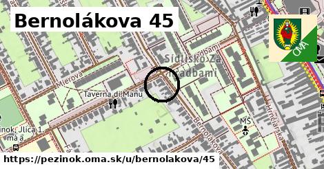 Bernolákova 45, Pezinok