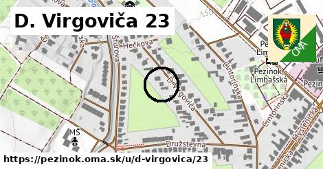 D. Virgoviča 23, Pezinok