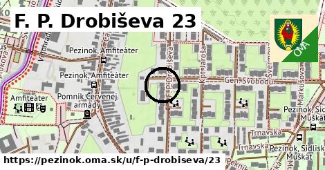 F. P. Drobiševa 23, Pezinok