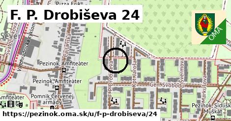 F. P. Drobiševa 24, Pezinok