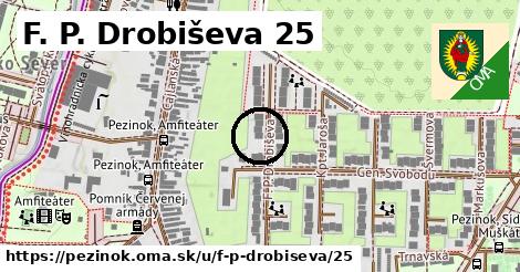 F. P. Drobiševa 25, Pezinok