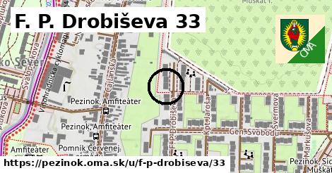 F. P. Drobiševa 33, Pezinok