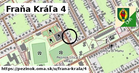 Fraňa Kráľa 4, Pezinok