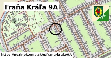 Fraňa Kráľa 9A, Pezinok